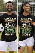 Soccer Players Need a Good Kick in the Grass Shirt