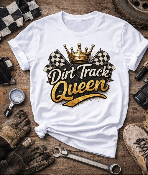 Dirt Track Queen Shirt – Racing Girl Tee | Dirt Track Racing Apparel | Race Day Shirt