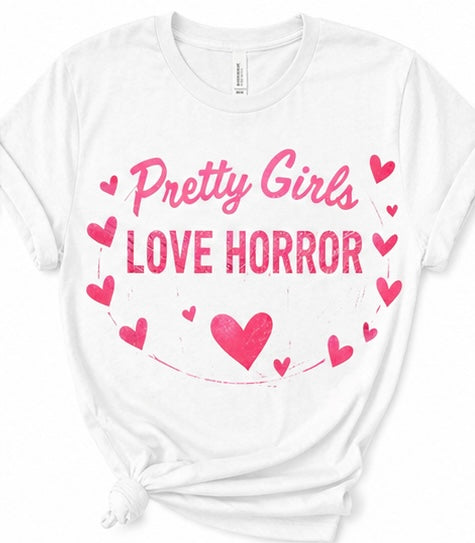 Pretty Girls Love Horror Shirt