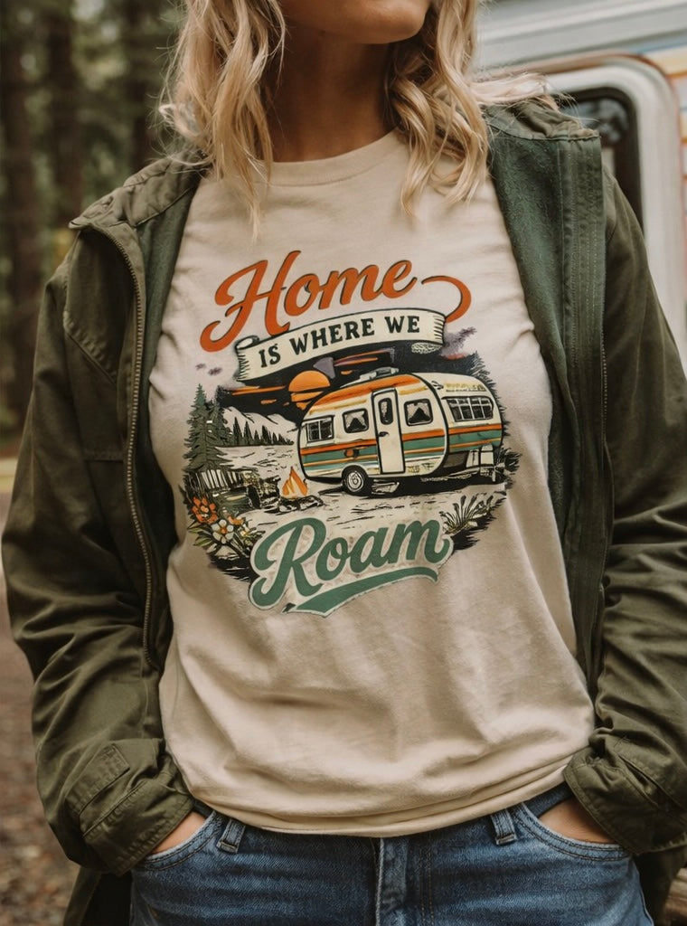 Home Is Where We Roam Graphic Tee
