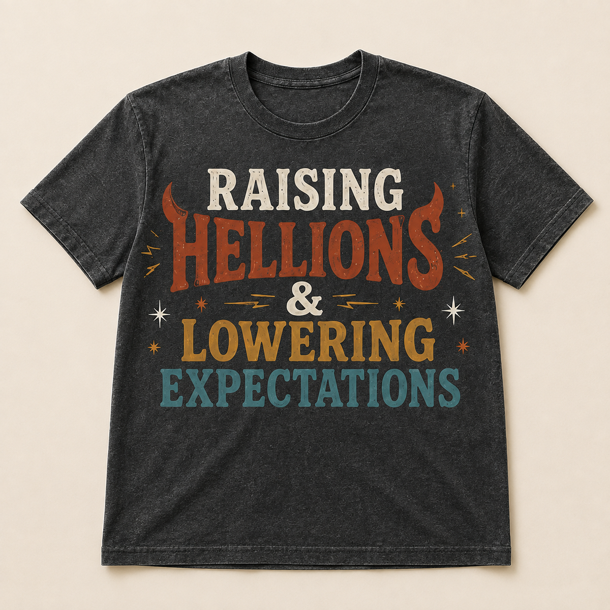 Raising Hellions & Lowering Expectations Shirt | Funny Parenting Graphic Tee